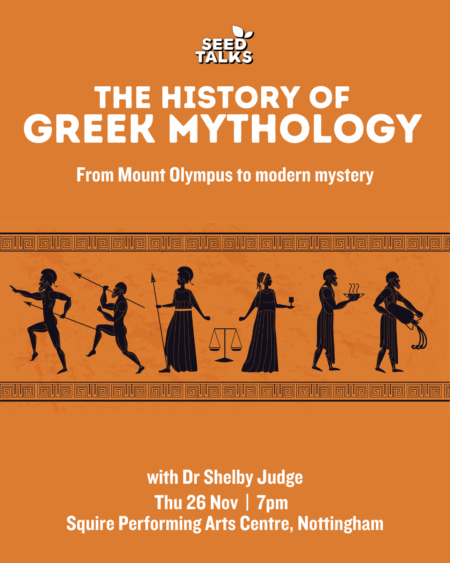 Seed Talks - The History of Greek Mythology